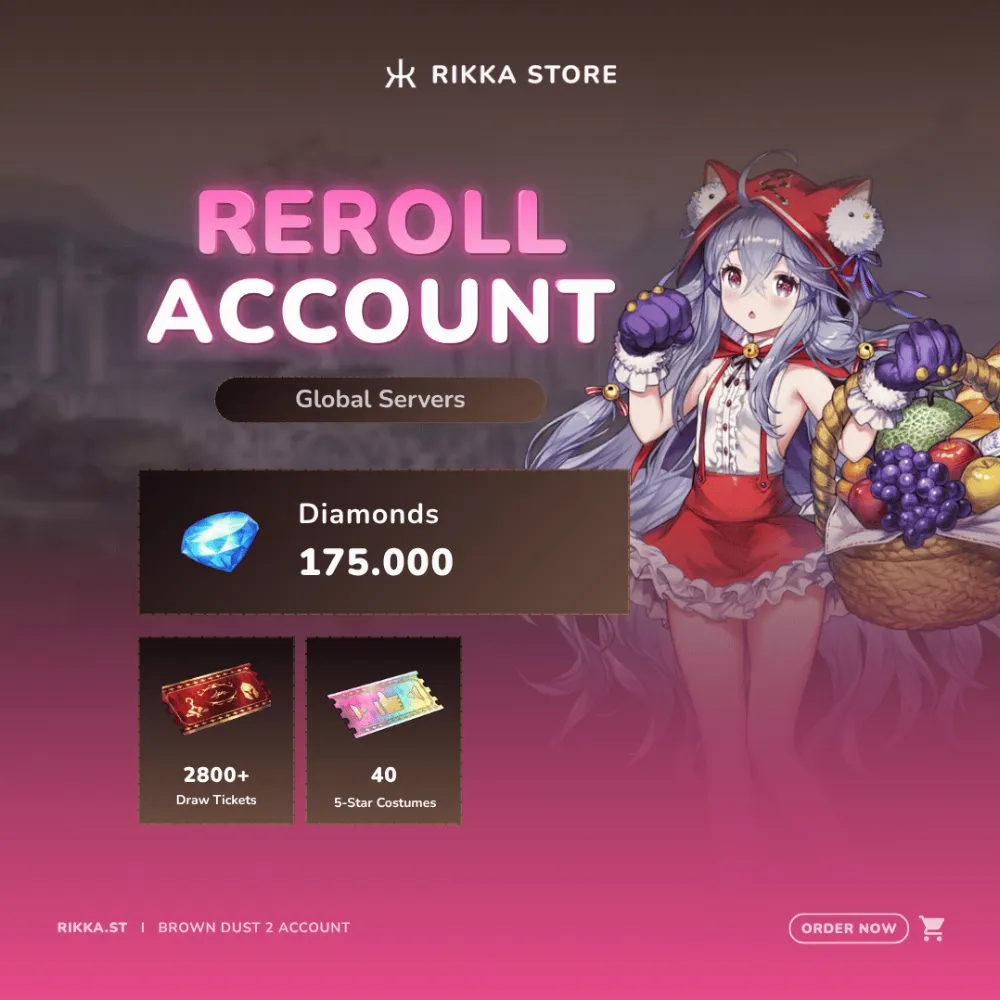 ☆ Global | 175000+ Dia | 2800 Tix | +5 Red Riding Hood Rou | 8-20 Limited | 40+ 5☆ | DM for Catalog