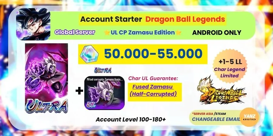 [ANDROID] DBL Account | UL Corrupted Zamasu Edition | 50.000-55.000 CC + | 1–5 Legends Limited