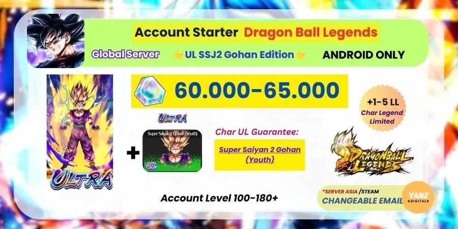 [ANDROID] DBL Account | UL SSJ2 Gohan Edition | 60.000-63.000 CC + | 1–5 Legends Limited