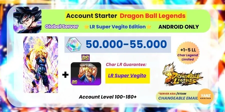 [Android] Account Gacha DBL | Legend Rare Super Vegito + Chrono Crystals 50000