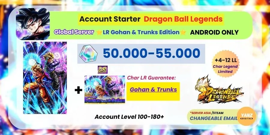 [Android] Account Gacha DBL | Legend Rare Gohan & Trunks + Chrono Crystals 50000
