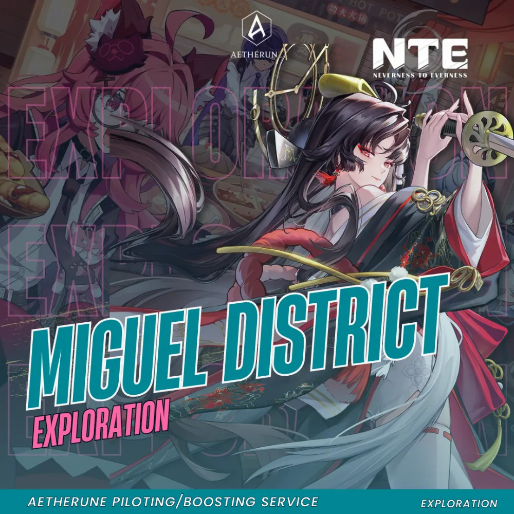 Neverness to Everness Miguel District Exploration | 100% Exploration