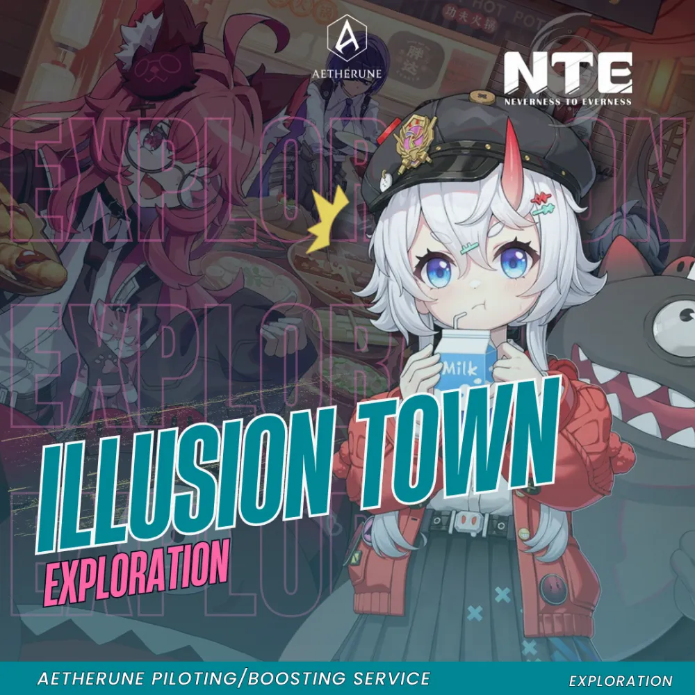 Neverness to Everness Illusion Town Exploration | 100% Exploration