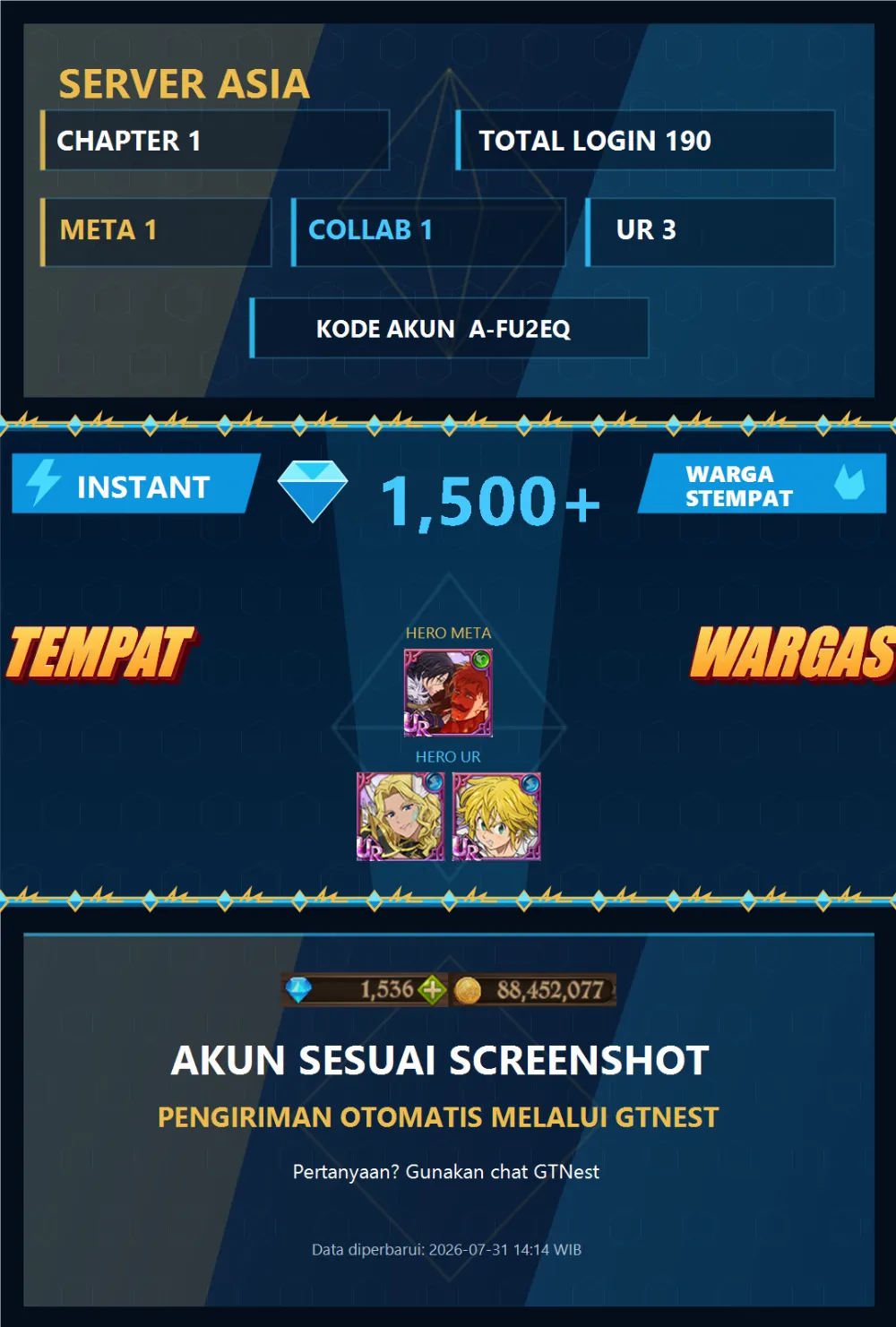 ASIA 1500💎 | MENOR | A-FU2EQ | AKUN GACHA STARTER TIMBUNAN 7DS