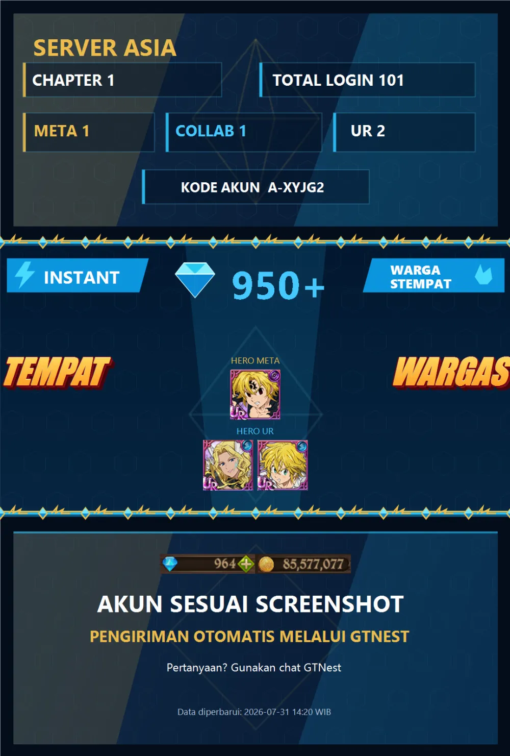 ASIA 950💎 | NEMESIS MELIODAS | A-XYJG2 | AKUN GACHA STARTER TIMBUNAN 7DS
