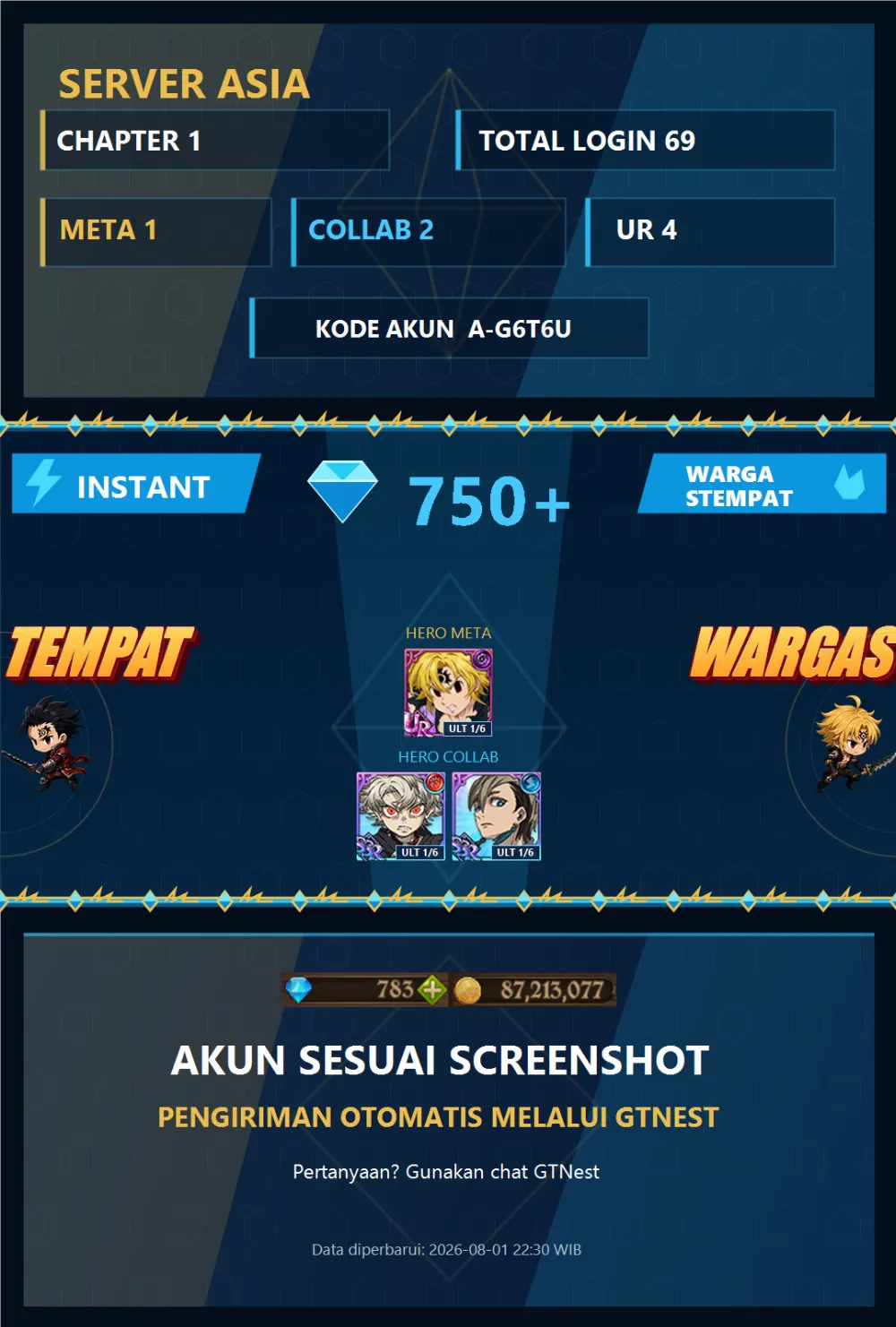 ASIA 750💎 | NEMESIS MELIODAS | A-G6T6U | AKUN GACHA STARTER TIMBUNAN 7DS