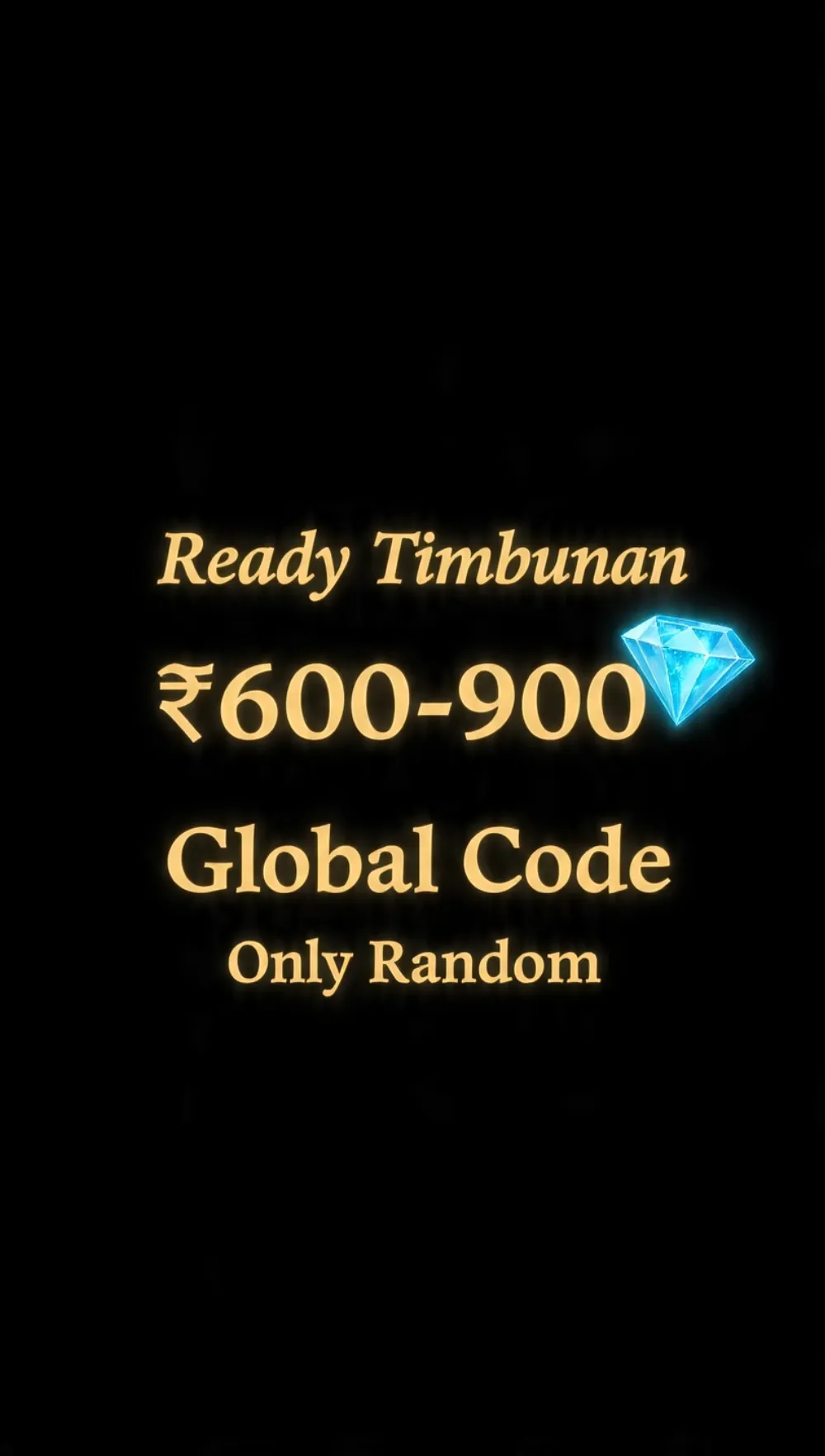 Timbunan 💎600+900 Random
