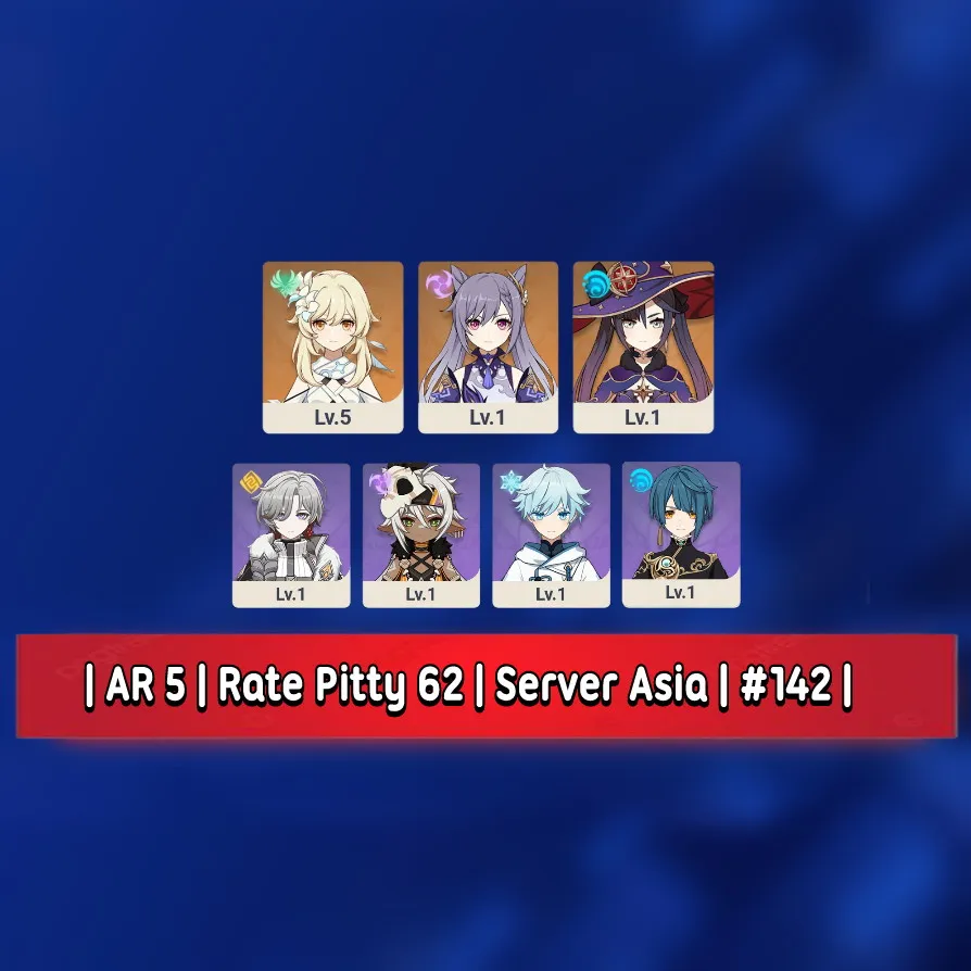 Starter Rate Pitty 62 | AR 5 | Mona + Keqing - Mc Lumine #142 [ Server Asia ]