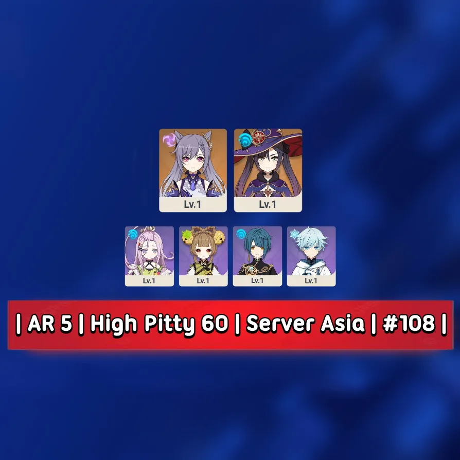 Starter Pitty 60 - AR 5 | Mona + Keqing - Mc Aether #108 [ Server Asia ]